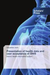 Presentation of health data and user acceptance of DHIS : District Health Information System （2015. 80 S. 220 mm）