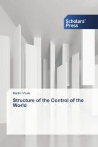 Structure of the Control of the World （2015. 84 S. 220 mm）