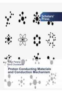 Proton Conducting Materials and Conduction Mechanism （2019. 76 S. 220 mm）