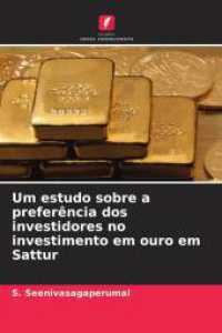 Um estudo sobre a preferência dos investidores no investimento em ouro em Sattur （2025. 72 S. 220 mm）