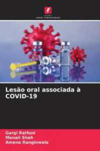 Lesão oral associada à COVID-19 （2025. 112 S. 220 mm）