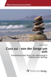 Cura sui - von der Sorge um sich : Entwicklung einer Kultur der Selbstsorge in Palliative Care Settings （2015. 140 S. 220 mm）