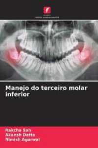 Manejo do terceiro molar inferior （2025. 108 S. 220 mm）