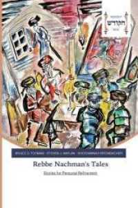 Rebbe Nachman's Tales : Stories for Personal Refinement （2020. 212 S. 220 mm）