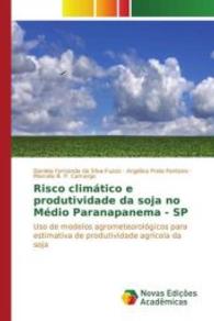Risco climático e produtividade da soja no Médio Paranapanema - SP : Uso de modelos agrometeorológicos para estimativa de produtividade agrícola da soja （2015. 112 S. 220 mm）