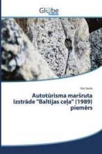 Autoturisma marsruta izstrade "Baltijas ce a" (1989) piem rs （2015. 112 S. 220 mm）