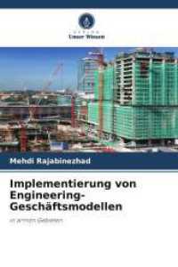 Implementierung von Engineering-Geschäftsmodellen : in armen Gebieten （2025. 136 S. 220 mm）