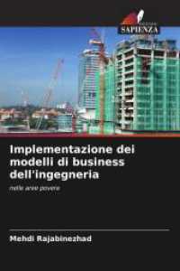 Implementazione dei modelli di business dell'ingegneria : nelle aree povere （2025. 128 S. 220 mm）