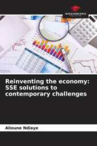 Reinventing the economy: SSE solutions to contemporary challenges （2025. 196 S. 220 mm）