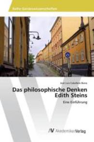 Das philosophische Denken Edith Steins : Eine Einführung （2015. 88 S. 220 mm）