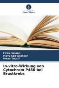 In-vitro-Wirkung von Cytochrom P450 bei Brustkrebs （2025. 60 S. 220 mm）