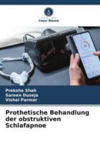Prothetische Behandlung der obstruktiven Schlafapnoe （2025. 112 S. 220 mm）