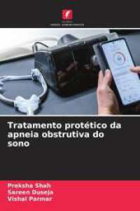 Tratamento protético da apneia obstrutiva do sono （2025. 108 S. 220 mm）