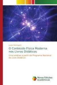 O Conteúdo Física Moderna nos Livros Didáticos : Uma análise a partir do Programa Nacional do Livro Didático （2013. 188 S. 220 mm）