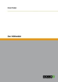 Der Höhlenbär (Akademische Schriftenreihe V137524) （2009. 300 S. 210 mm）