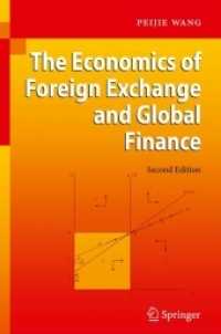 外国為替とグローバル金融の経済学（第２版）<br>The Economics of Foreign Exchange and Global Finance （2nd ed. 2009. XIV, 432 p. w- 90 b&w figs. 23,5 cm）