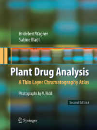 Plant Drug Analysis : A Thin Layer Chromatography Atlas （2ND）