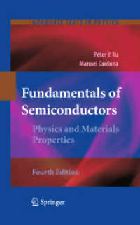 Fundamentals of Semiconductors : Physics and Materials Properties (Graduate Texts in Physics) （4th ed. 2010. xxii, 778 S. XXII, 778 p. 235 mm）