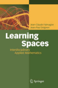 学習空間：学際的応用数学<br>Learning Spaces : Interdisciplinary Applied Mathematics （2010. 400 p. w. 30 b&w and 30 col. figs. and 20 tabs. 23,5 cm）