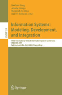 Information Systems : Modeling, Development, and Integration: Third International United Information Systems Conference UNISCON 2009, Sydney, Australi