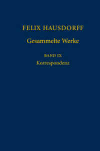 Gesammelte Werke. Bd.9 Korrespondenz （2012. XX, 729 S. 23,5 cm）