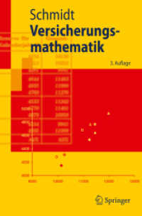Versicherungsmathematik (Springer-Lehrbuch) （3., überarb. u. erw. Aufl. 2009. XI, 366 S. 23,5 cm）