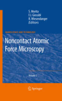 Noncontact Atomic Force Microscopy (NanoScience and Technology) 〈Vol. 2〉