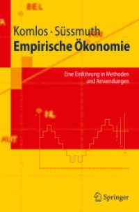 Empirische Ökonomie : Eine Einführung in Methoden und Anwendungen （2010. 250 S. 23,5 cm）