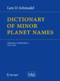 小惑星名称辞典（第５版補遺）2006-2008年<br>Dictionary of Minor Planet Names + Addendum to Fifth Edition 2006 - 2008