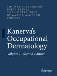 Kanerva's Occupational Skin Diseases Vol.1 （2nd ed. 2012. XXXVIII, 2136 p. w. 350 col. figs. 260 mm）
