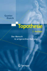 Topothesie : Der Mensch in artgerechter Haltung (Dueck's Trilogie 2.0) （2. Aufl. 2009. XVI, 410 S. m. 10 SW-Abb., 8 Farbtaf. 23,5 cm）