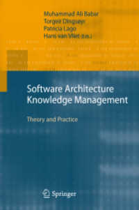Software Architecture Knowledge Management : Theory and Practice