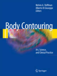 Body Contouring : Art, Science, and Clinical Practice