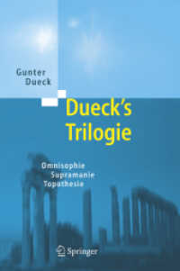 Dueck's Trilogie 2.0, 3 Bde. : Omnisophie, Supramanie, Topothesie （2. Aufl. 2009. 24 cm）