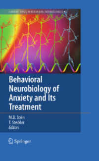 Behavioral Neurobiology of Anxiety and Its Treatment (Current Topics in Behavioral Neurosciences) 〈Vol. 2〉