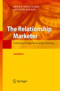 戦略的リレーションシップ・マーケティング（第２版）<br>The Relationship Marketer : Rethinking Strategic Relationship Marketing （2ND）