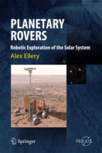 Planetary Rovers : Tools for Space Exploration (Springer Praxis Books.  Astronautical Engineering.)
