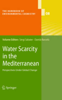 環境化学ハンドブック　第８巻：地中海の水資源不足<br>The Handbook of Environmental Chemistry, Vol. 8 : Perspectives Under Global Change- Water Scarcity in the Mediterranean.