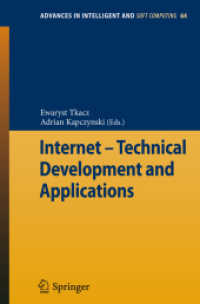 Internet - Technical Development and Applications (Advances in Intelligent and Soft Computing) 〈Vol. 64〉