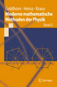 Moderne mathematische Methoden der Physik Bd.2 (Springer-Lehrbuch) （2010. 400 S. m. 100 Abb. 235 mm）