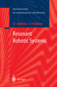 Resonant Robotic Systems (Foundations of Engineering Mechanics)