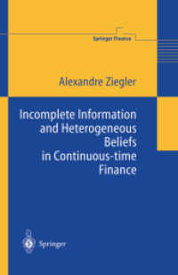 Incomplete Information and Heterogeneous Beliefs in Continuous-time Finance (Springer Finance)
