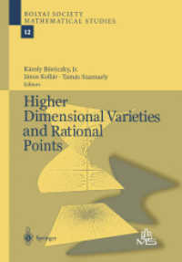 Higher Dimensional Varieties and Rational Points (Bolyai Society Mathematical Studies)