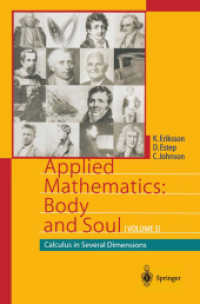 Applied Mathematics: Body and Soul : Volume 3: Calculus in Several Dimensions