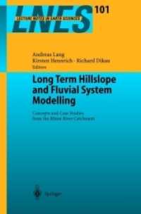 Long Term Hillslope and Fluvial System Modelling : Concepts and Case Studies from the Rhine River Catchment (Lecture Notes in Earth Sciences) -- Paper