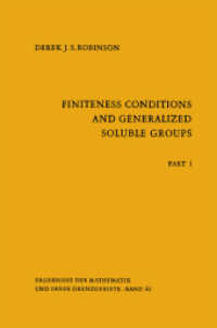 Finiteness Conditions and Generalized Soluble Groups (Ergebnisse Der Mathematik Und Ihrer Grenzgebiete. 2. Folge)