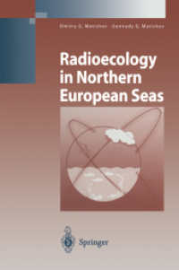 Radioecology in Northern European Seas (Environmental Science and Engineering / Environmental Science)
