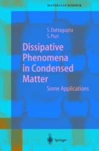 Dissipative Phenomena in Condensed Matter : Some Applications (Springer Series in Materials Science 71)