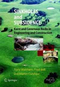 Sinkholes and Subsidence : Karst and Cavernous Rocks in Engineering and Construction (Springer Praxis Books / Geophysical Sciences)