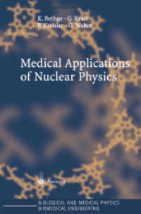 Medical Applications of Nuclear Physics (Biological and Medical Physics, Biomedical Engineering)